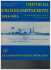 Deutsche Großkampfschiffe 1915-1918 (1 St.) Friedrich Forstmeier, Siegfried Breyer; Lehmanns
